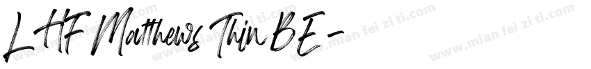 LHF Matthews Thin BE字体转换